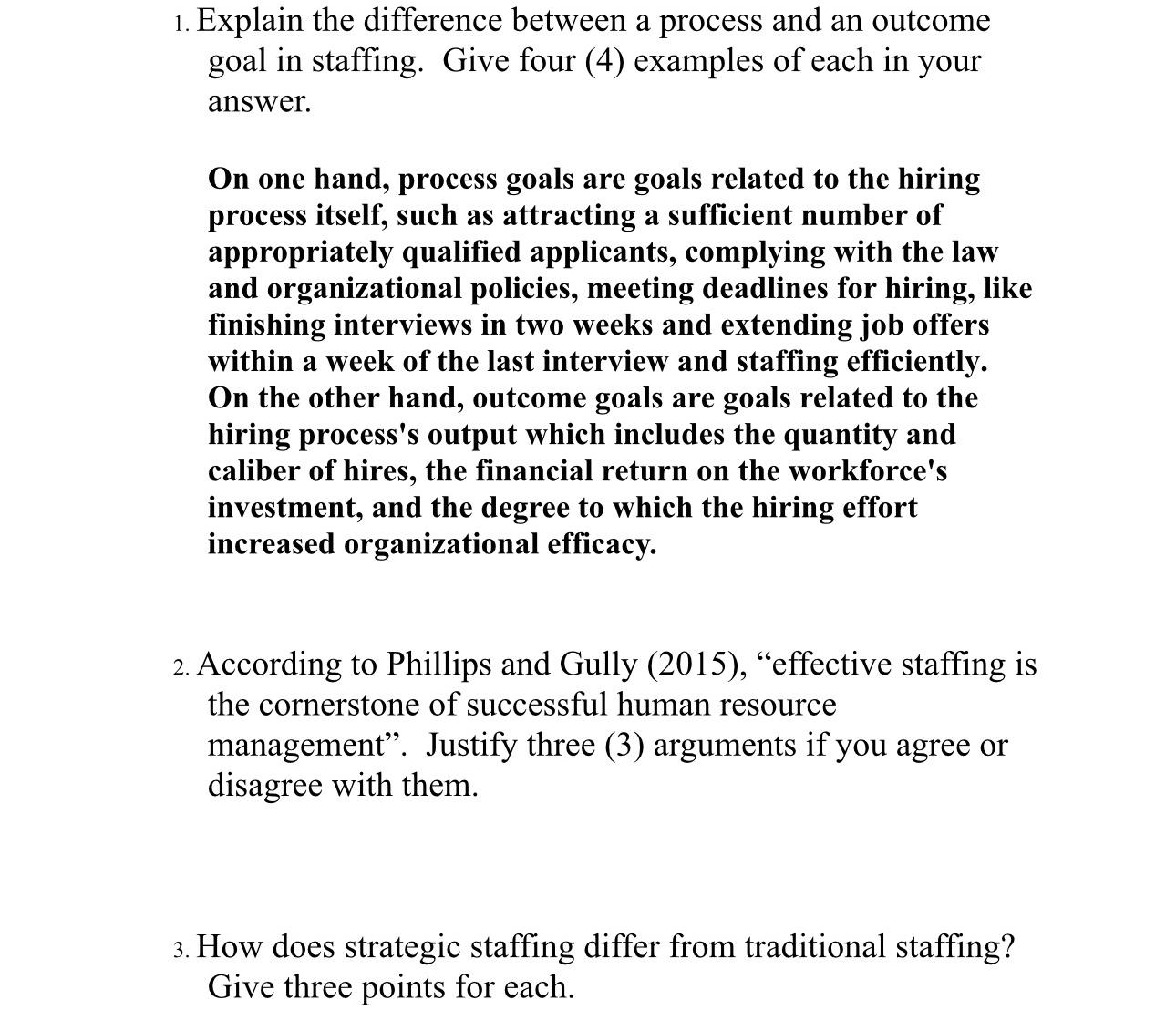  Explain the difference between a process and an outcome goal in
