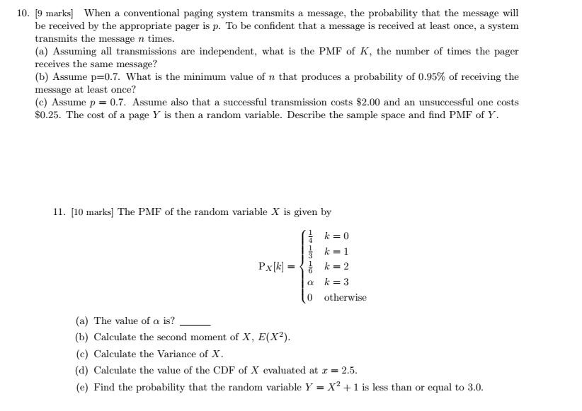  10. [9 marks] When a conventional paging system transmits a message,