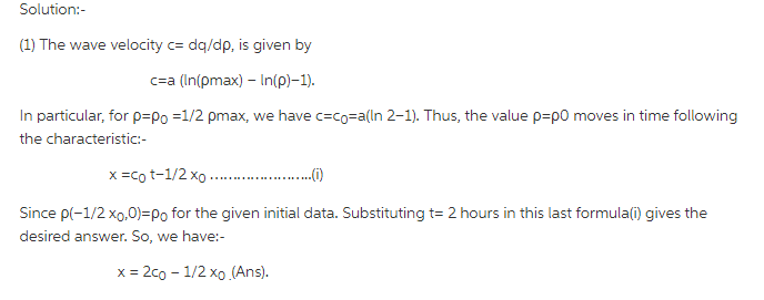 This problem is about mathematics models.( from haberman book) Solution: [1] The
