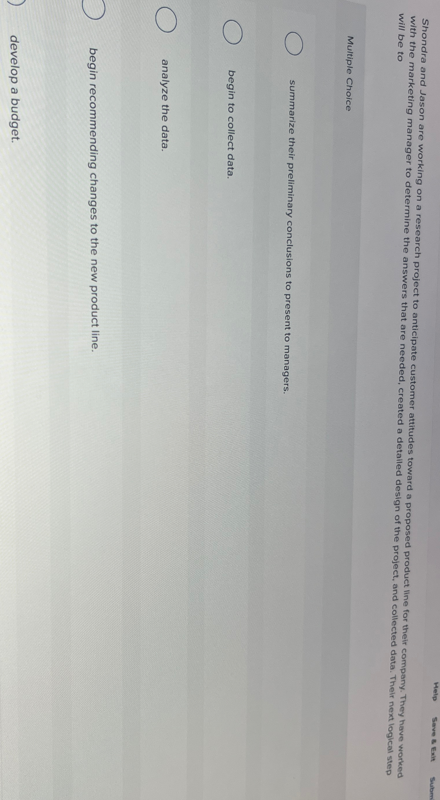  Help Save E Exit Subm Shondra and Jason are working on