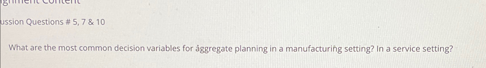  ussion Questions # 5,7 & 10 What are the most common