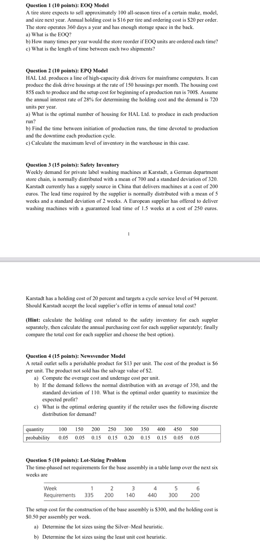  Question 1(10 points): EOQ Model A tire store expects to sell