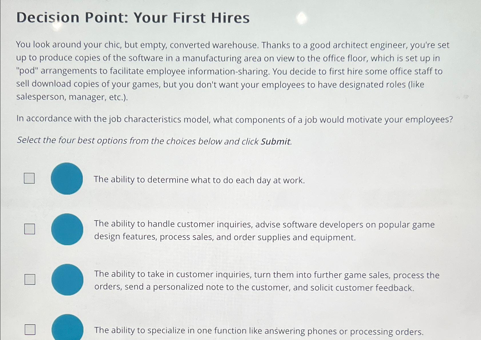  Decision Point: Your First Hires You look around your chic, but