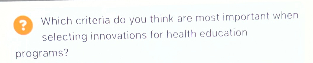  ? Which criteria do you think are most important when selecting