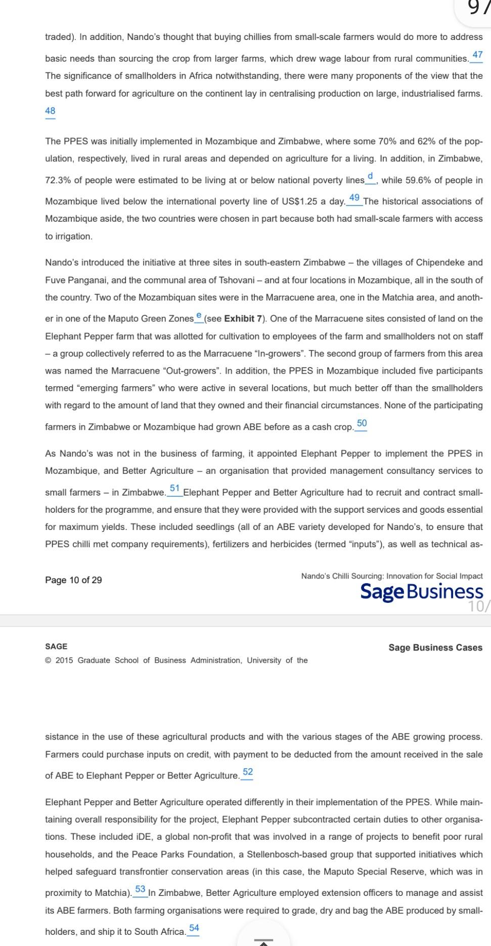 lives of participating small-scale farmers in Mozambique and Zimbabwe. However, Jed Goldstein,