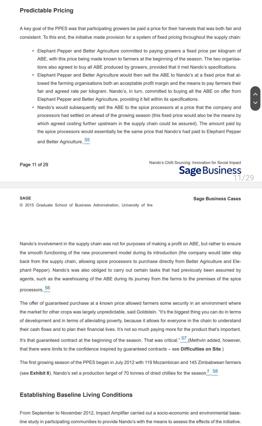 programme manager of the initiative, wondered whether Nando's could sustain ethical sourcing