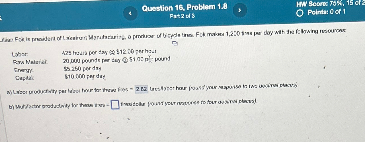  Question 16, Problem 1.8 HW Score: 75%,15 of 2 Part 2