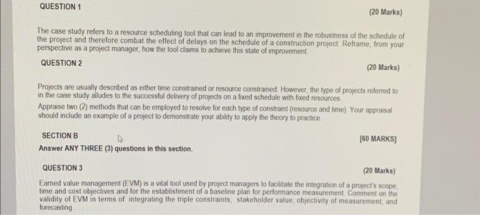  (20 Marks) The case study refers to a resource scheduling tool