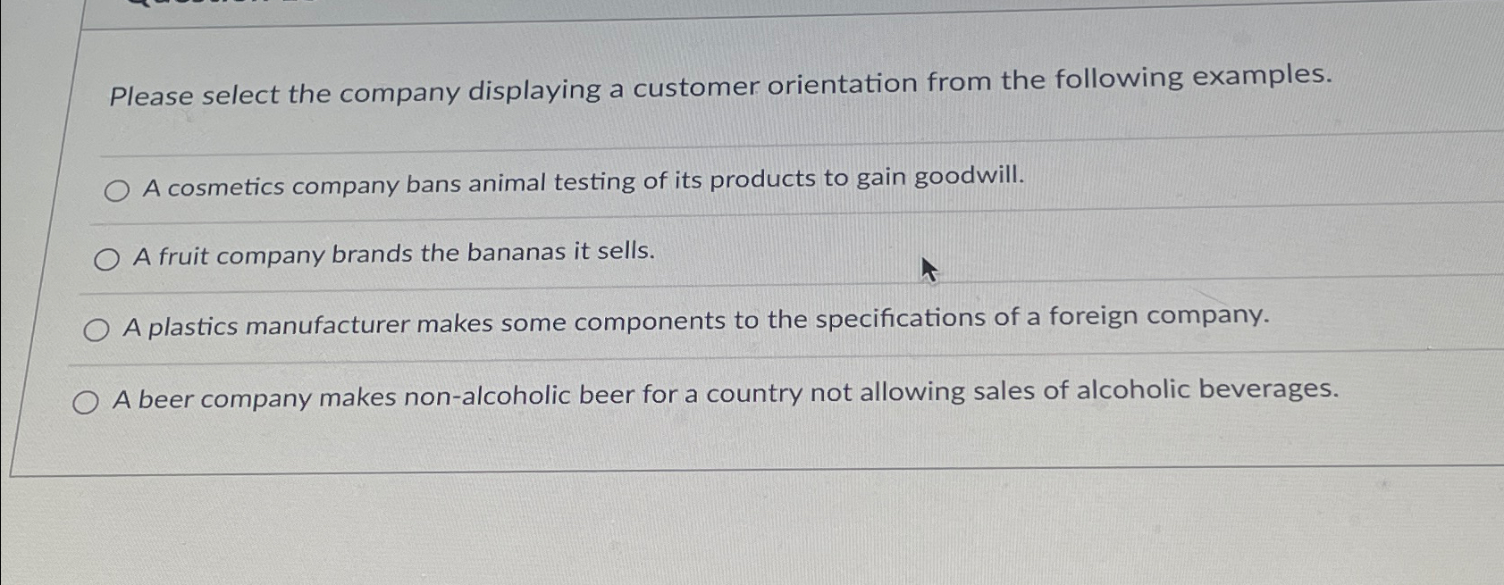  Please select the company displaying a customer orientation from the following
