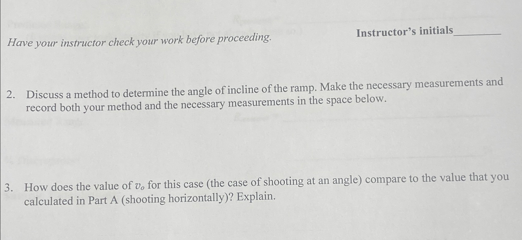  Have your instructor check your work before proceeding. Instructor's initials 2.