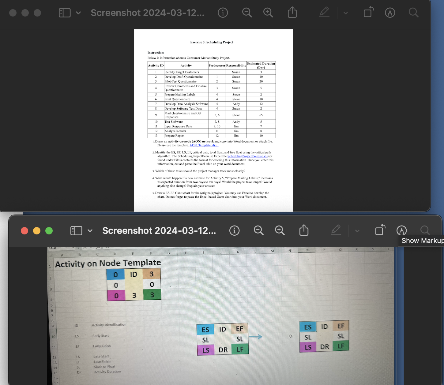  Exercise 3: Scheduling Project Instruction: Below is information about a Consumer