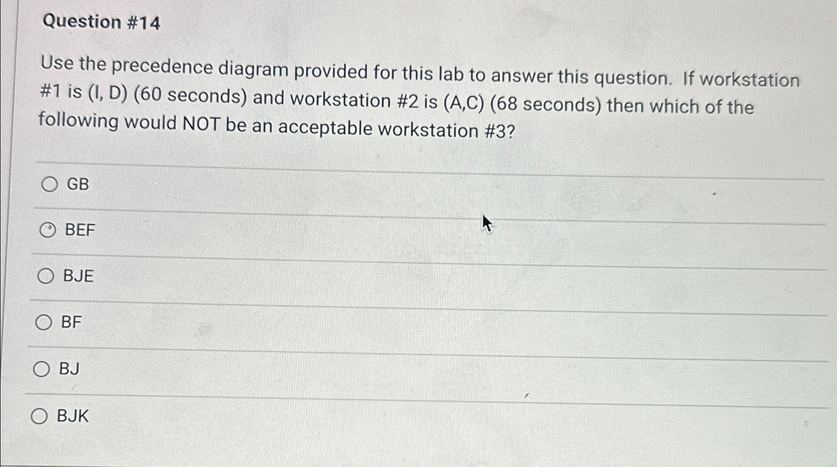  Question #14 Use the precedence diagram provided for this lab to