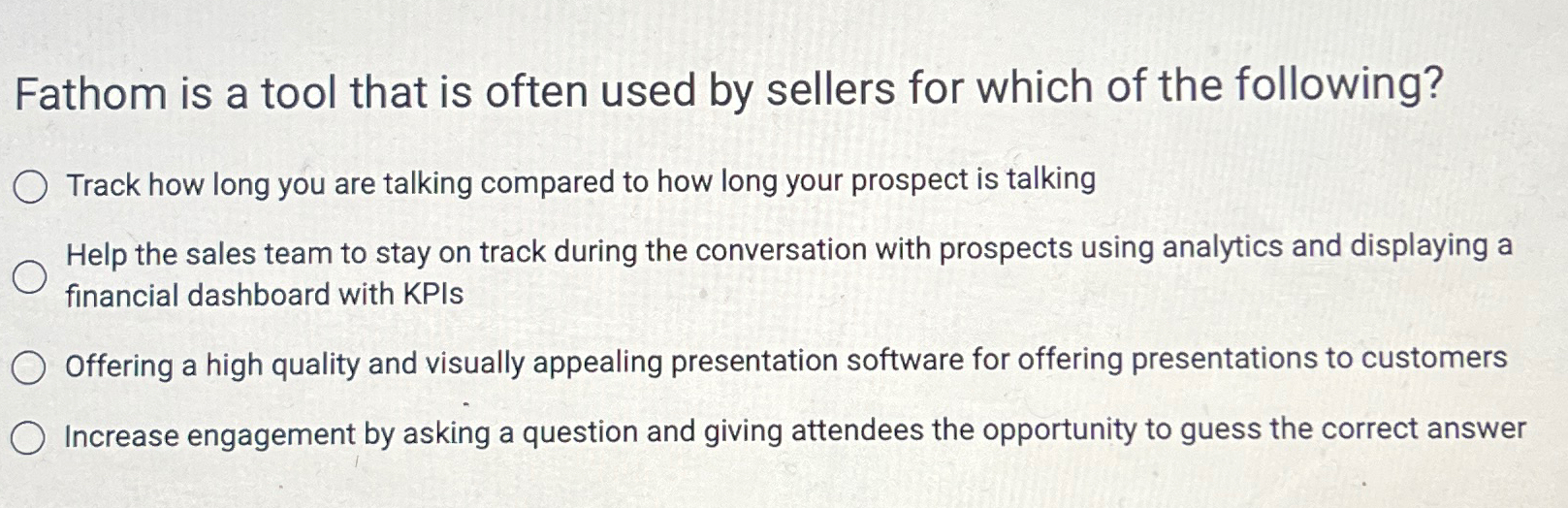  Fathom is a tool that is often used by sellers for