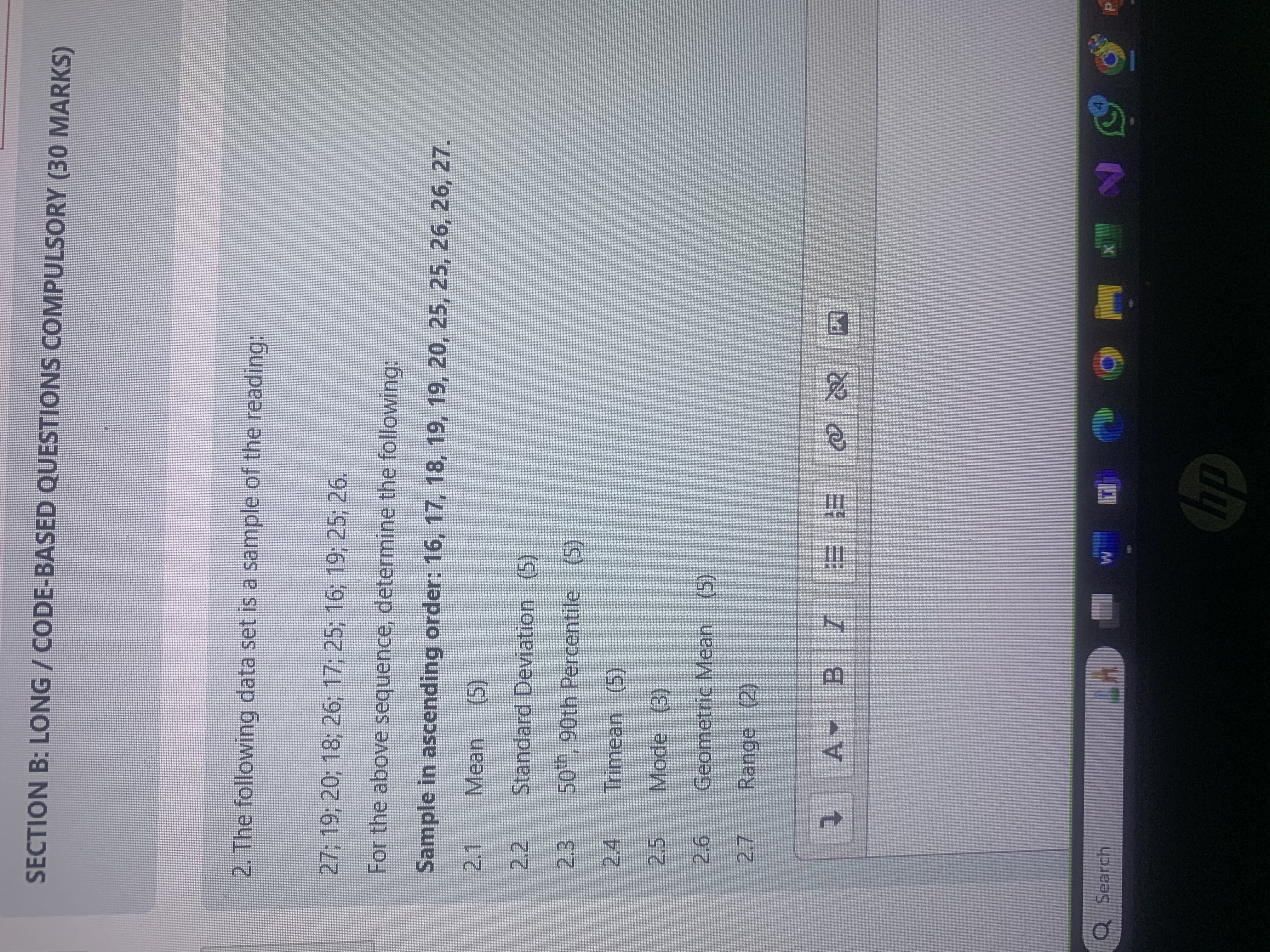  SECTION B: LONG / CODE-BASED QUESTIONS COMPULSORY (30 MARKS) 2. The