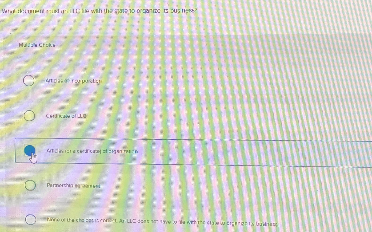  What document must an LLC file with the state to organize