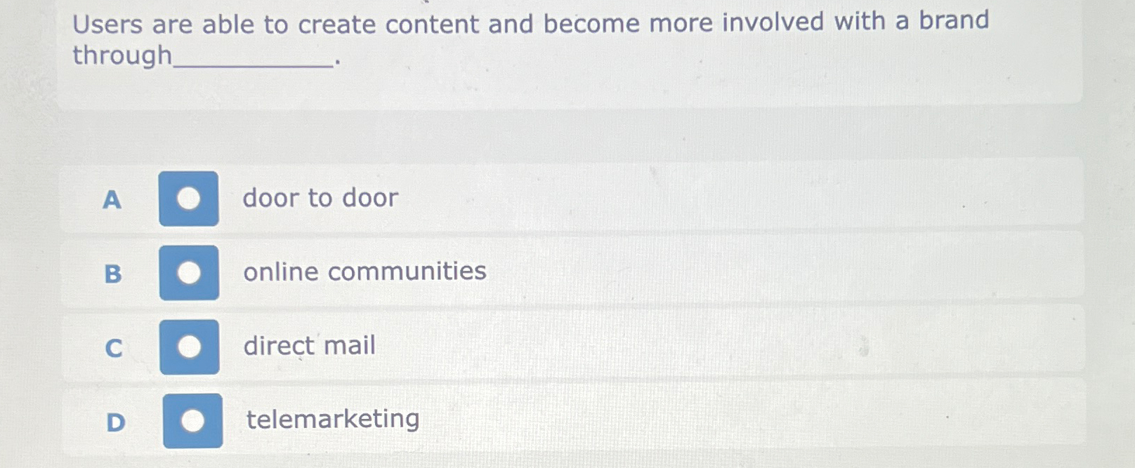  Users are able to create content and become more involved with
