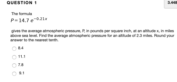 Please I need some help with this QUESTION 1 3.448 The formula