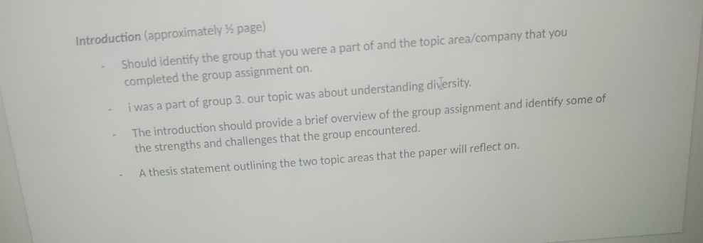  Introduction (approximately 12 page) Should identify the group that you were