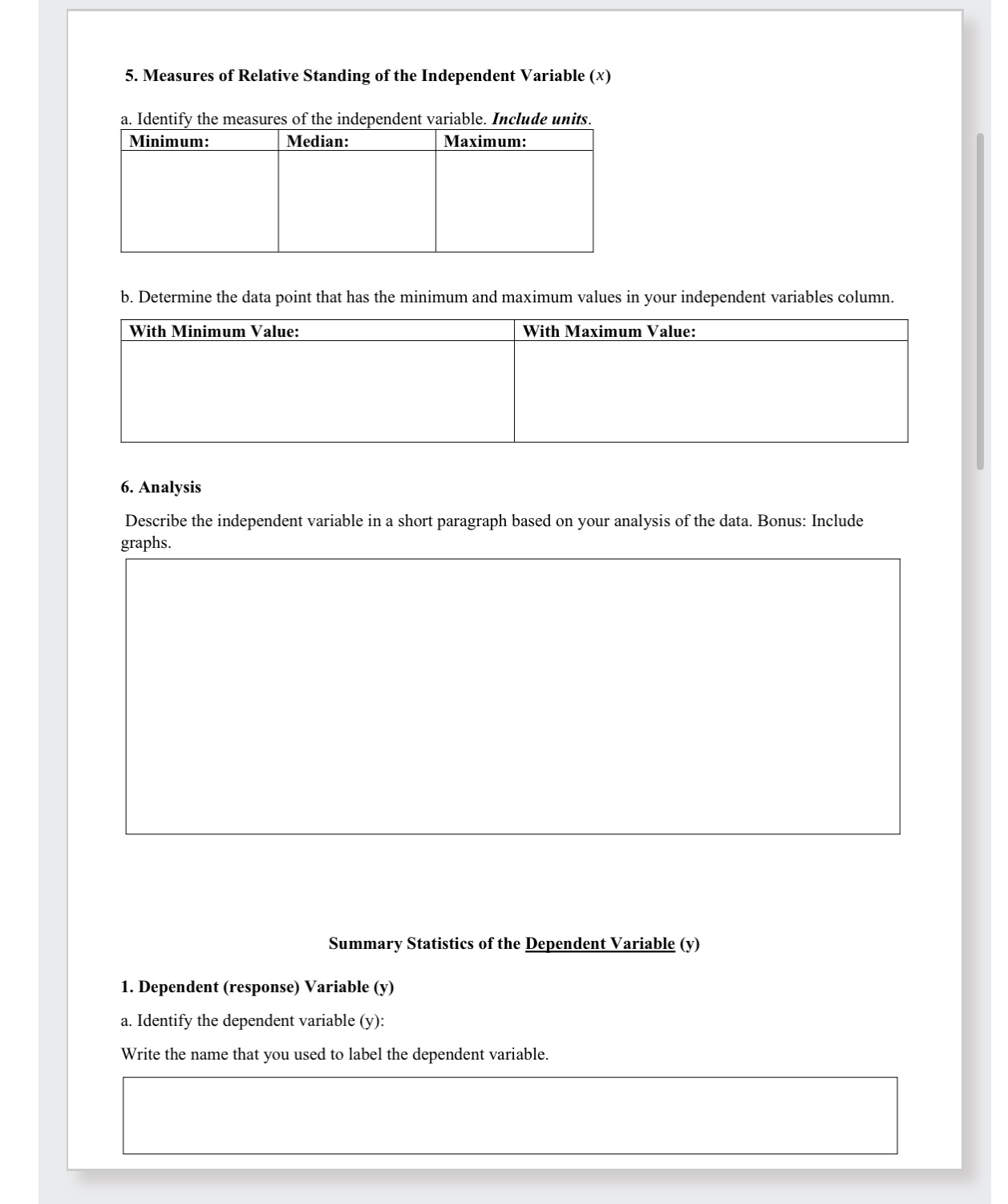 Statistics of the Independent Variable (x) Your part 1 must be approved