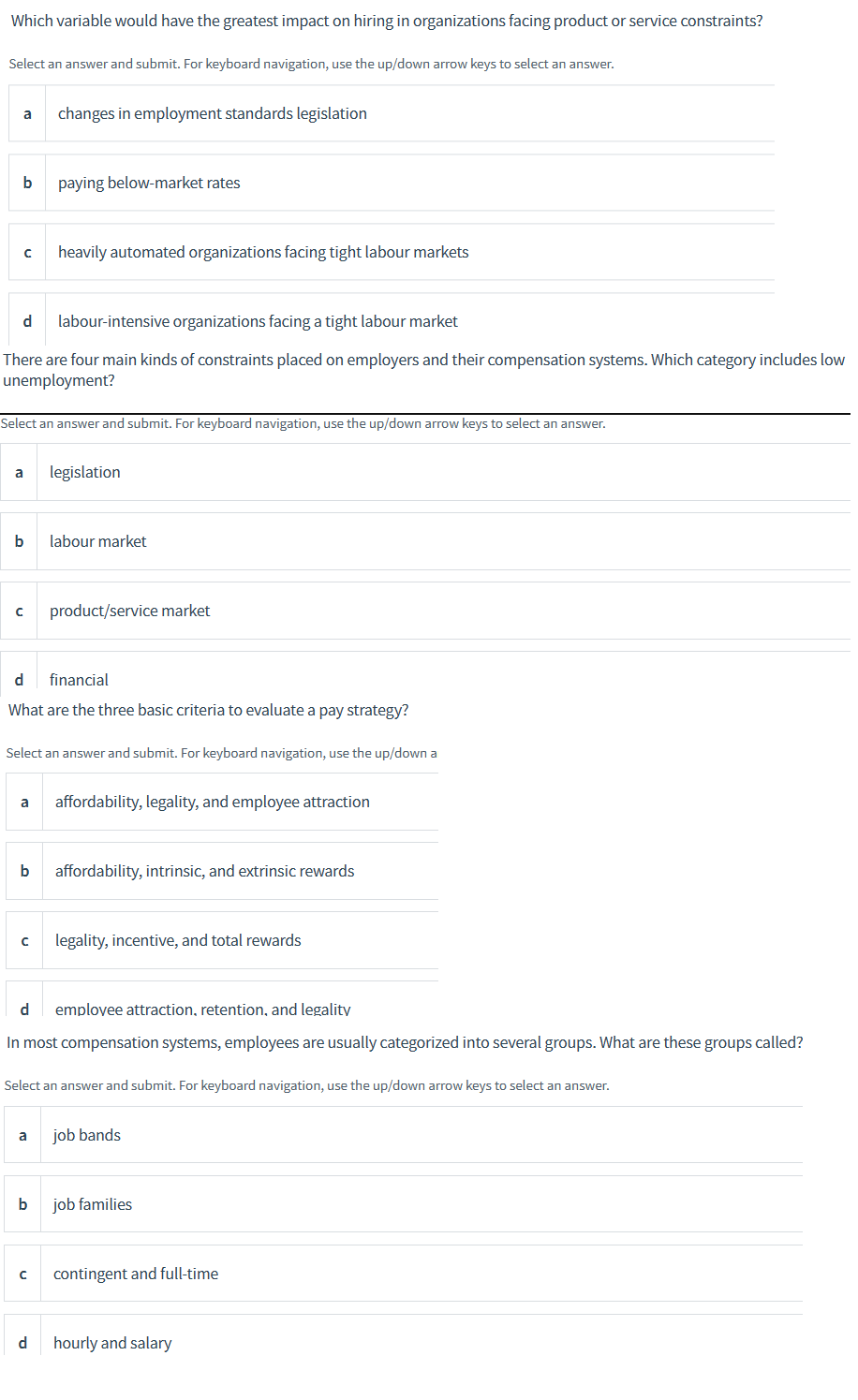 Which variable would have the greatest impact on hiring in organizations