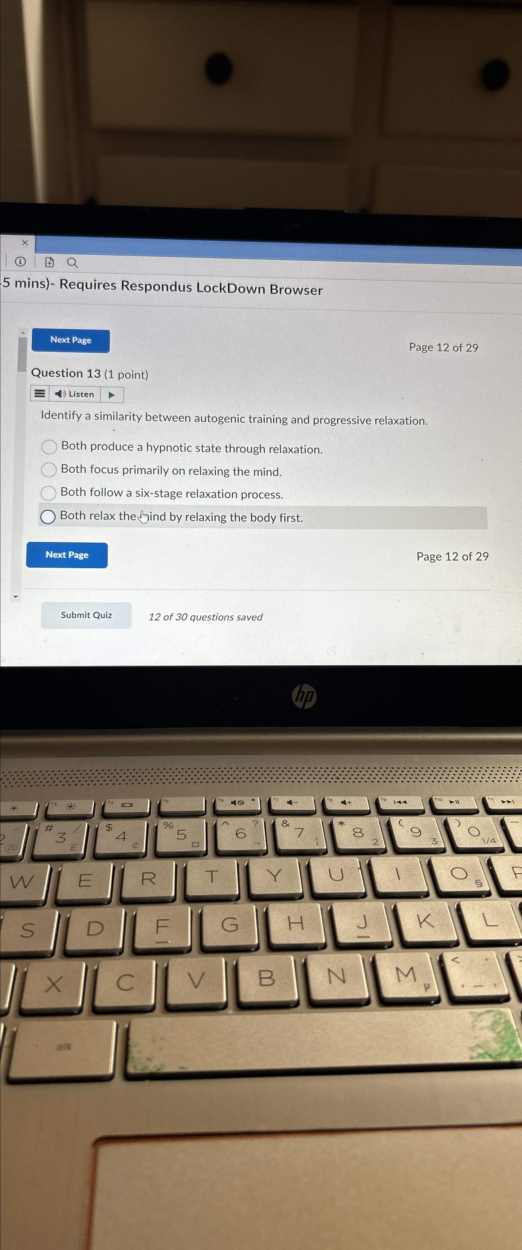  5 mins)- Requires Respondus LockDown Browser Page 12 of 29 Question
