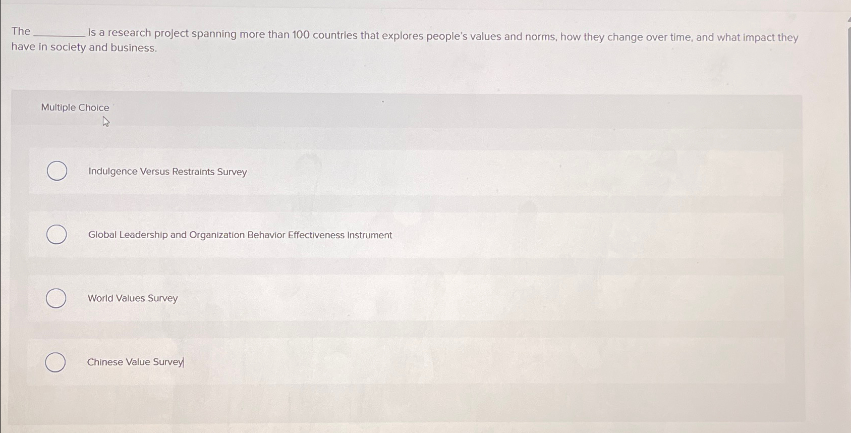  The . is a research project spanning more than 100 countries