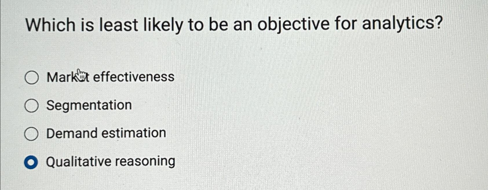  Which is least likely to be an objective for analytics? Markmint