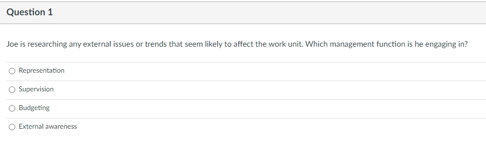  Joe is researching any external issues or trends that seem likely