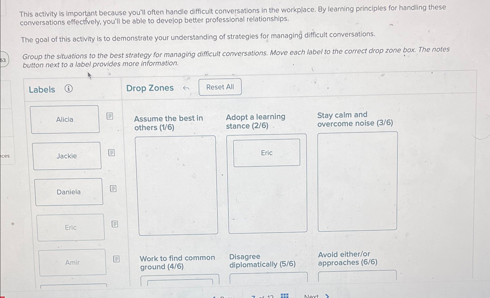  This activity is important because you'll often handle difficult conversations in