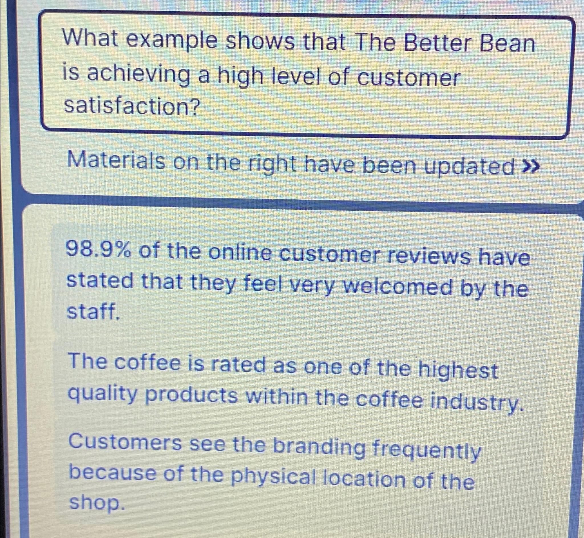  What example shows that The Better Bean is achieving a high