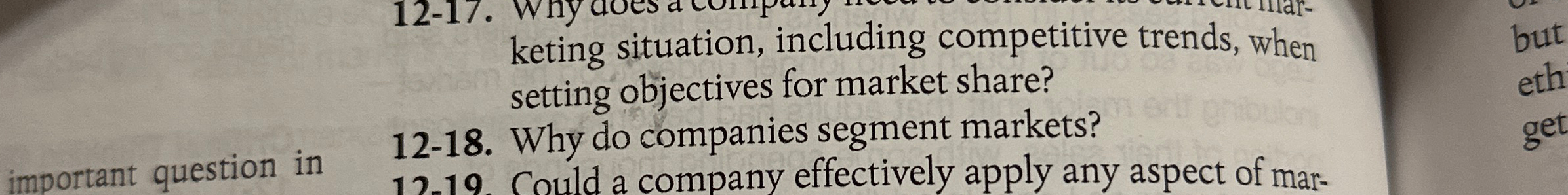  12-18. Why do companies segment markets? 