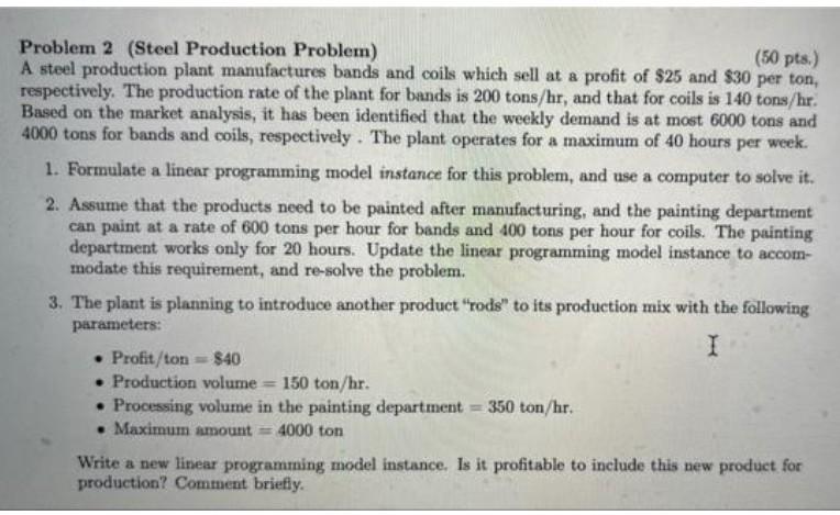  Please show all work using AMPL 