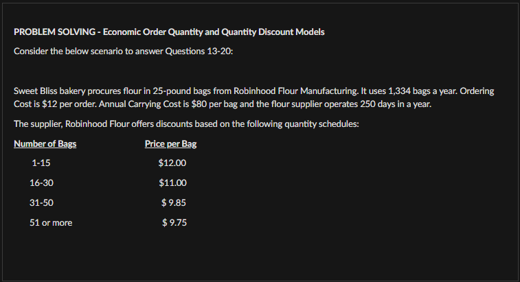  PROBLEM SOLVING - Economic Order Quantity and Quantity Discount Models Consider