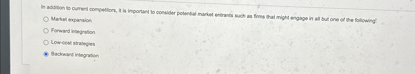  In addition to current competitors, it is important to consider potential