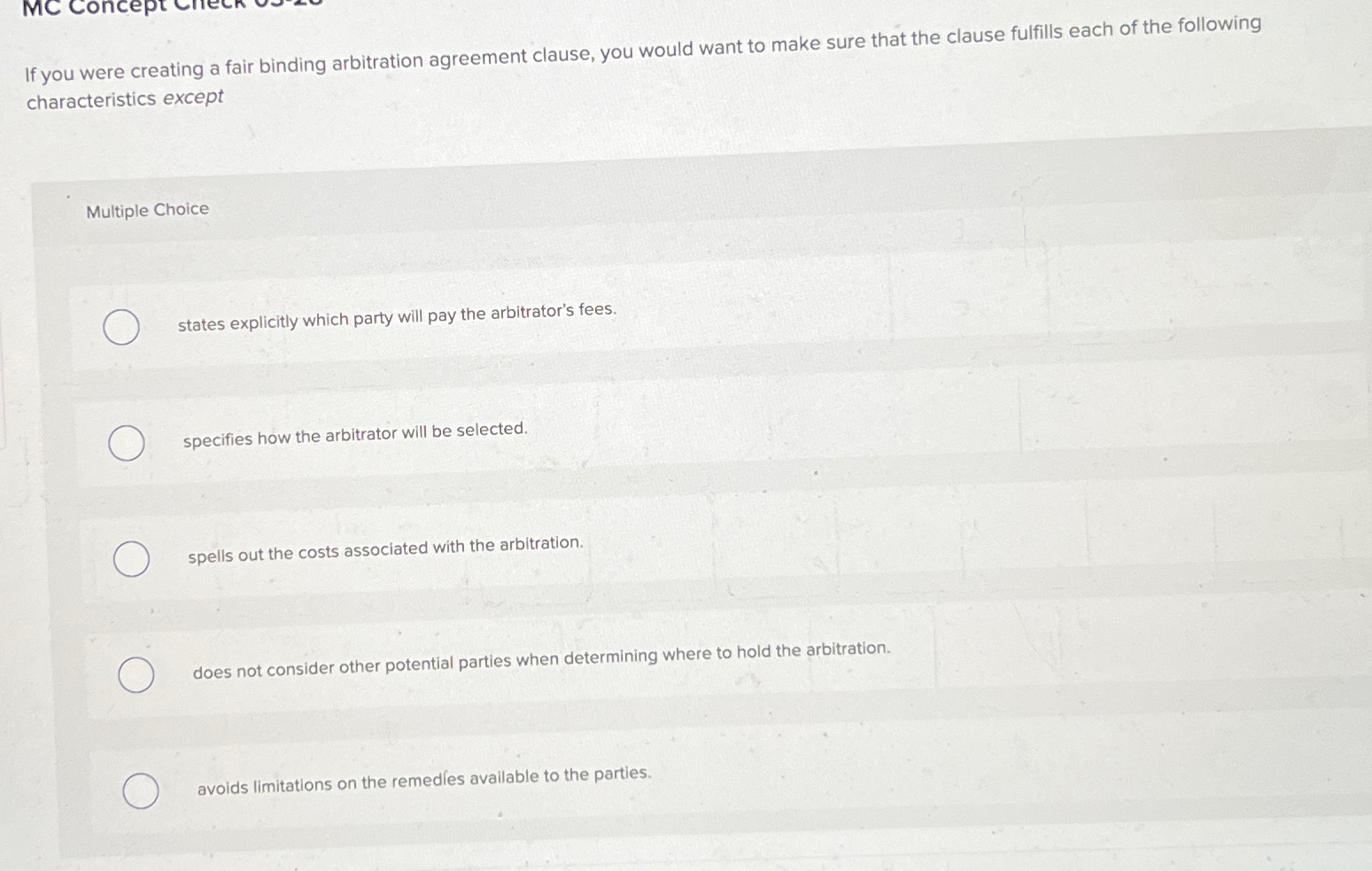  If you were creating a fair binding arbitration agreement clause, you