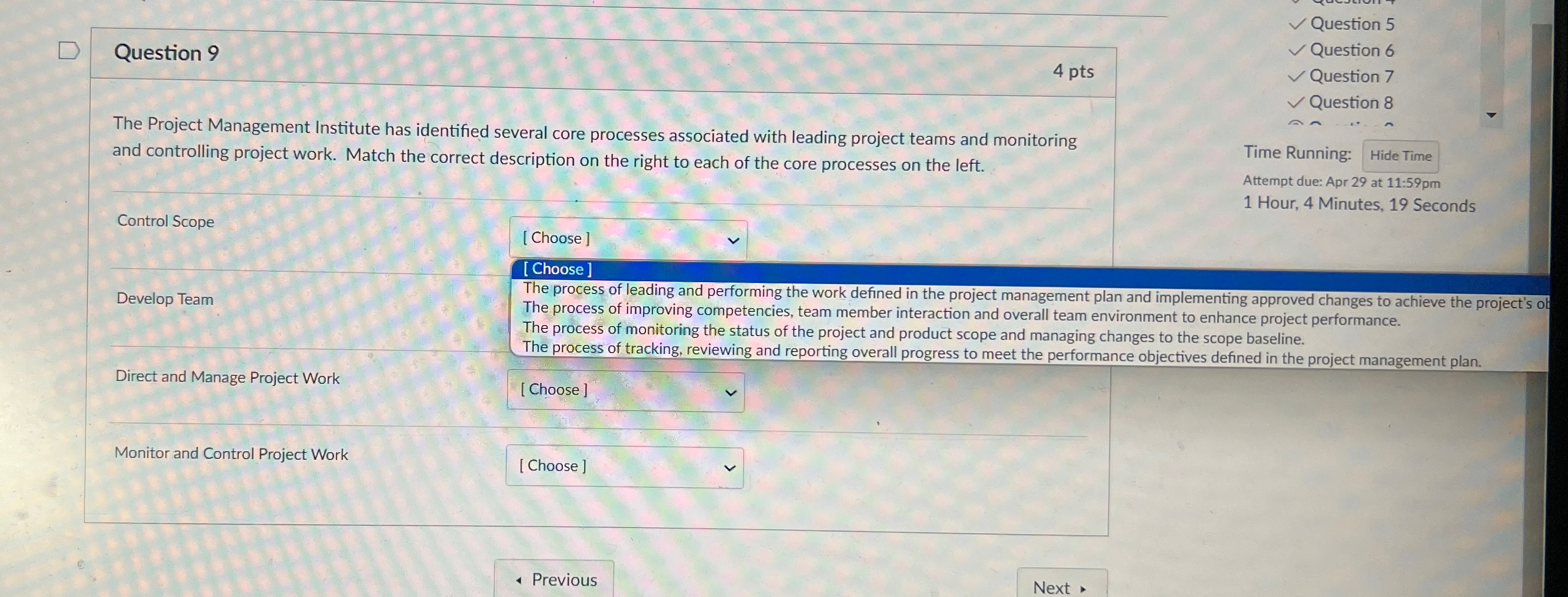  Question 9 4pts Question 6 Question 7 Question 8 The Project