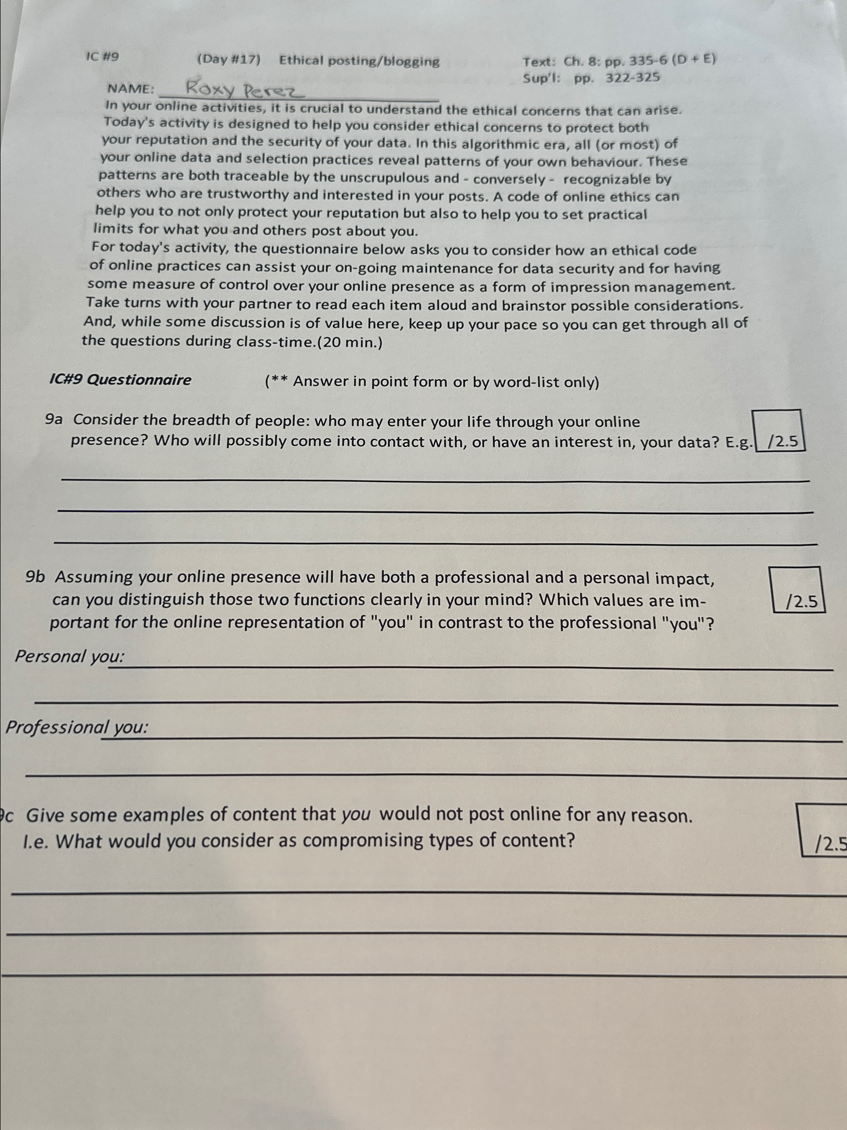  IC #9 (Day #17) Ethical posting/blogging Text: Ch.8: pp.335-6(D+E) Sup'l: pp.322-325