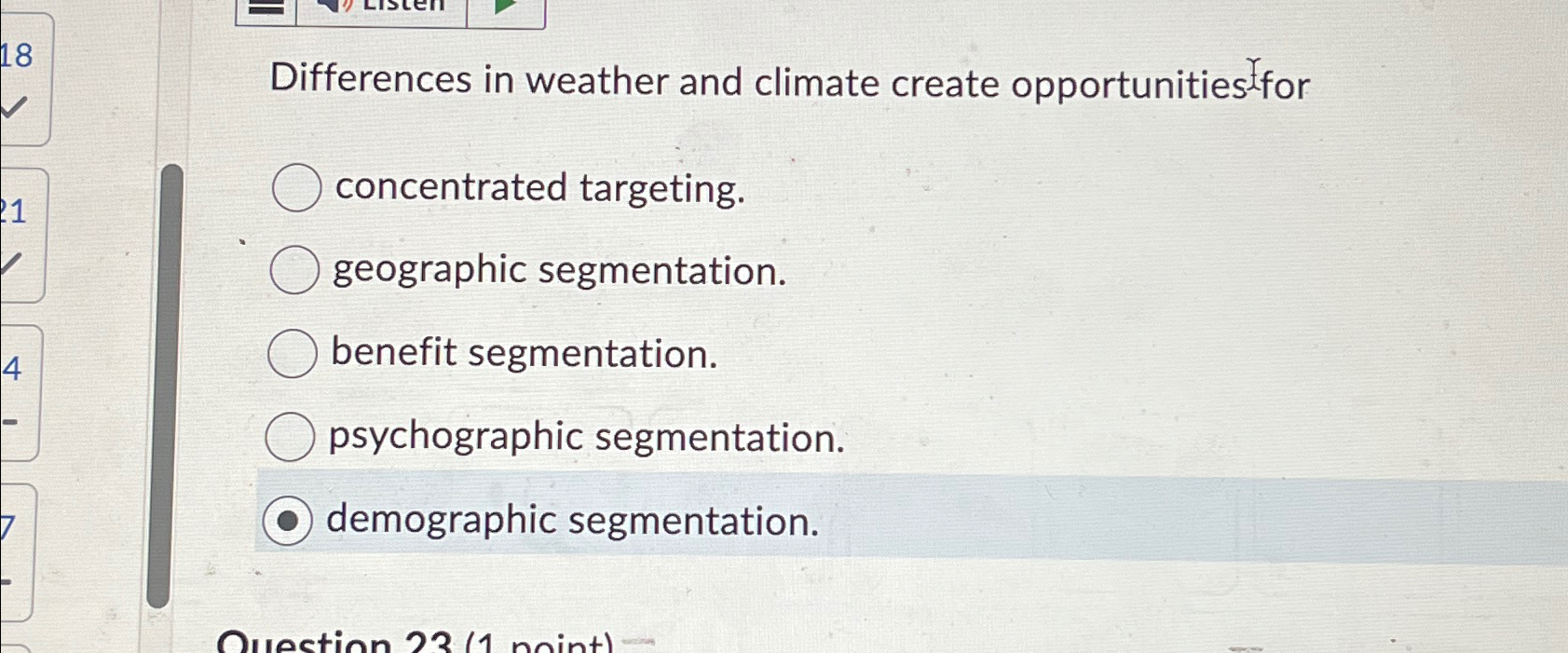  Differences in weather and climate create opportunities ffor ?f concentrated targeting.