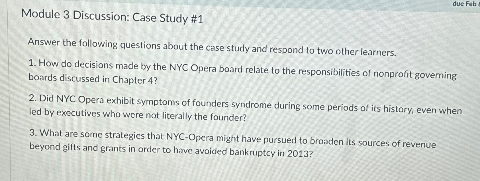  Module 3 Discussion: Case Study #1 Answer the following questions about