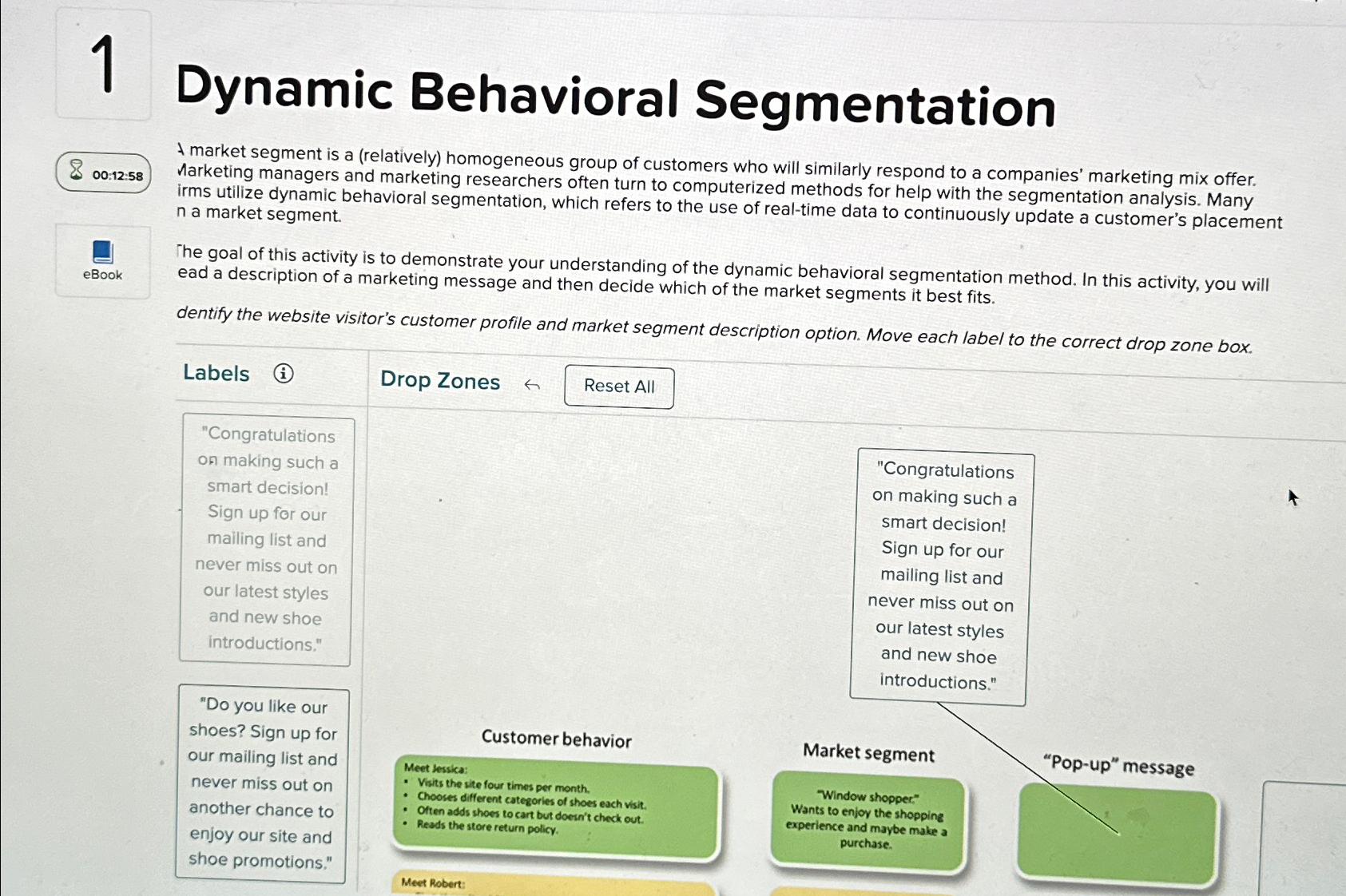  100:12:58 eBook Dynamic Behavioral Segmentation I market segment is a (relatively)