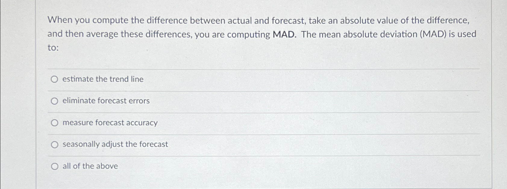  When you compute the difference between actual and forecast, take an