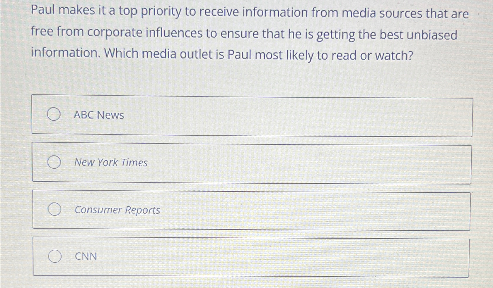  Paul makes it a top priority to receive information from media