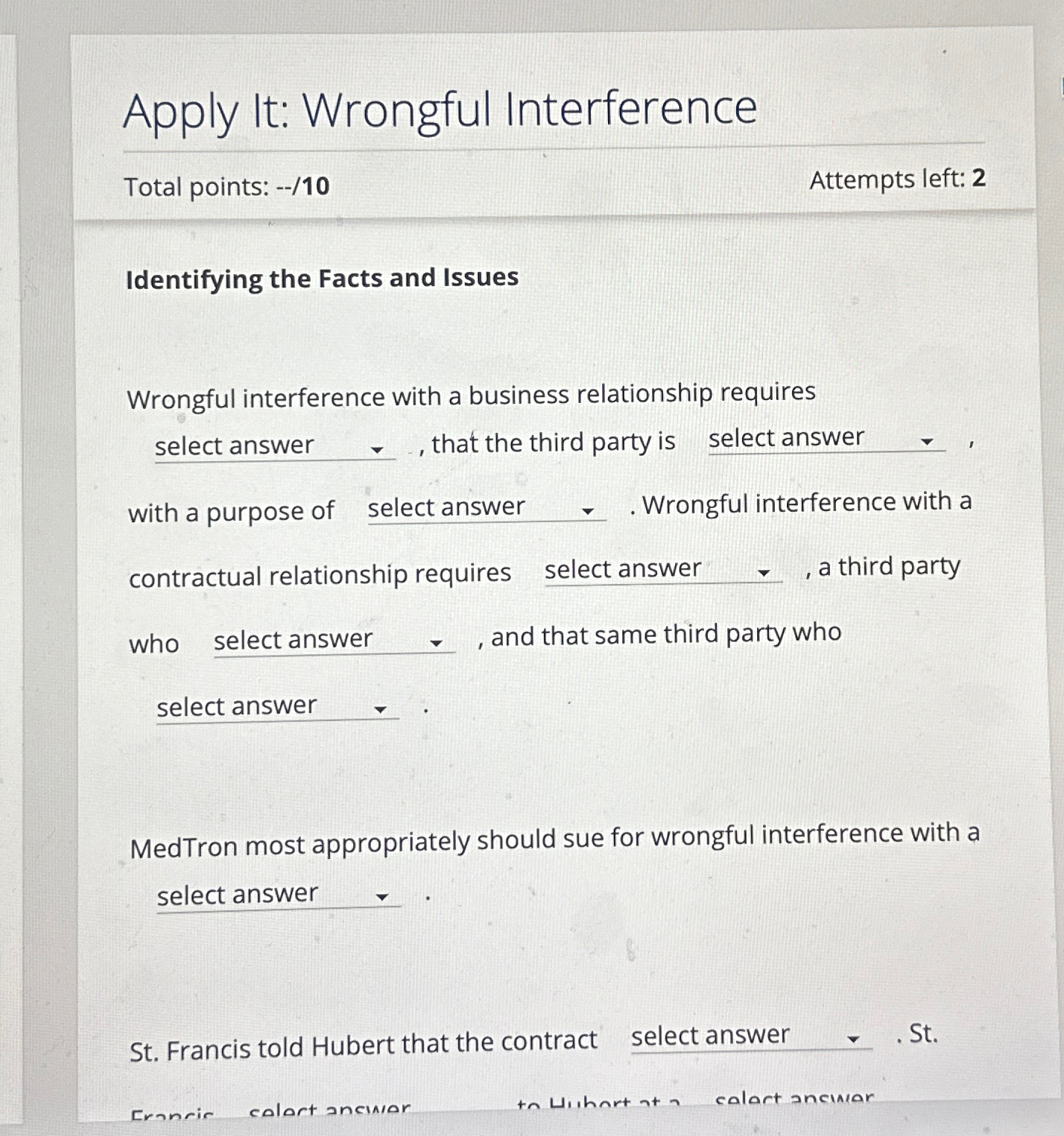  Apply It: Wrongful Interference Total points: --/10 Attempts left: 2 Identifying