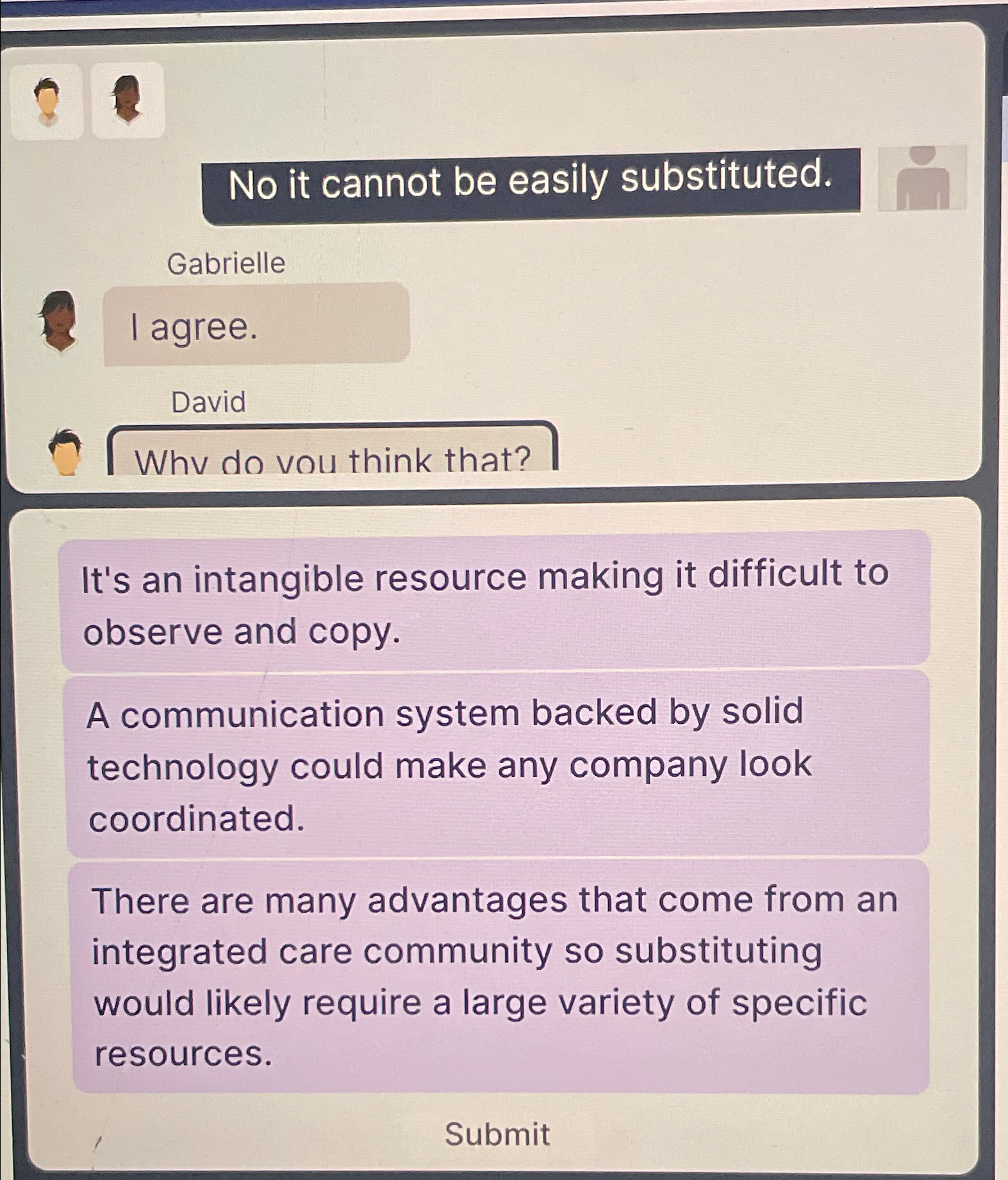  No it cannot be easily substituted. Gabrielle I agree. David Whv