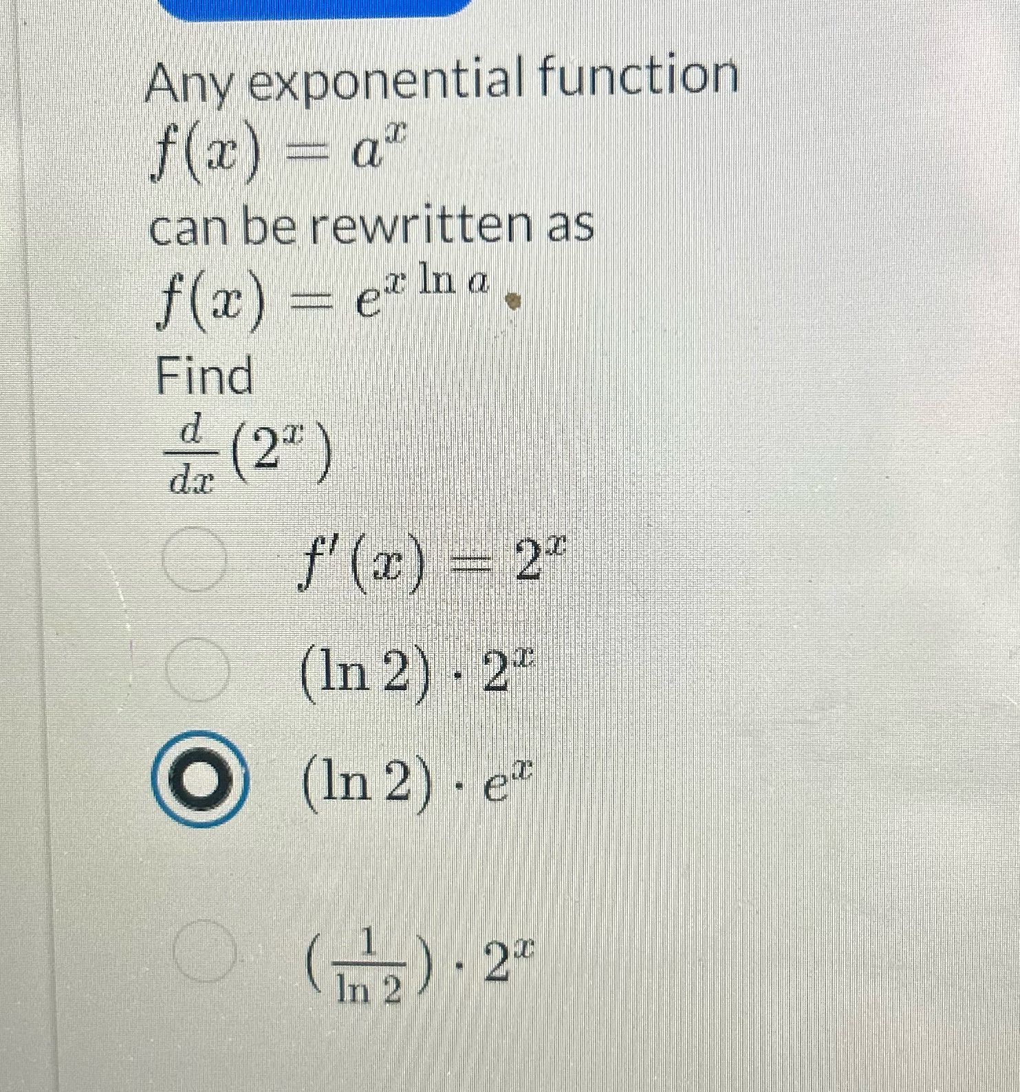 Any exponential function f(x) = a" can be rewritten as f(x)