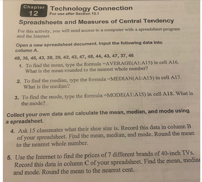  Chapter 12 Technology Connection For use after Section 12.1 Spreadsheets and