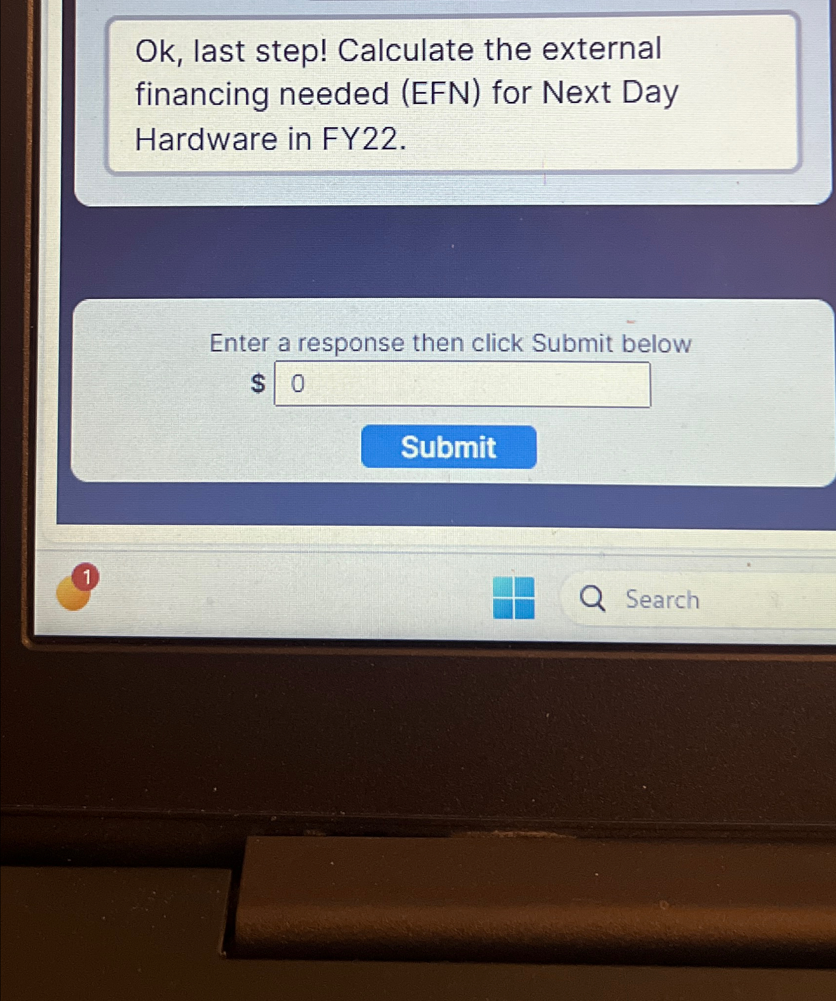  Ok, last step! Calculate the external financing needed (EFN) for Next