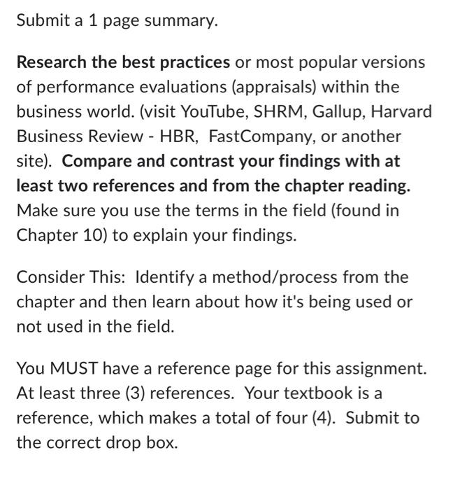  Submit a 1 page summary. Research the best practices or most