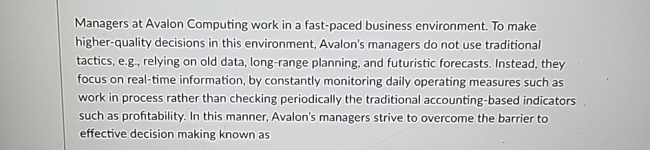  Managers at Avalon Computing work in a fast-paced business environment. To