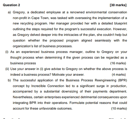  Question 2 [30 marks] a) Gregory, a dedicated employee at a